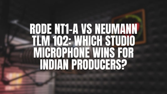 Rode NT1-A vs Neumann TLM 102: Which Studio Microphone Wins for Indian Producers?